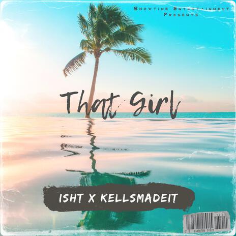 That Girl | Boomplay Music