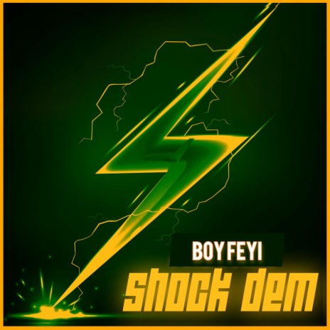 Shock Dem | Boomplay Music