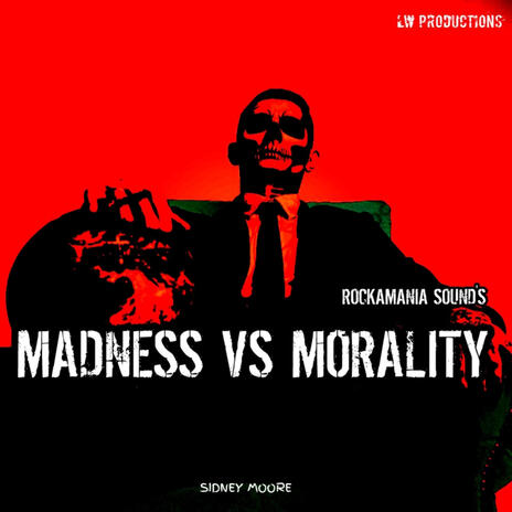 MADNESS VS MORALITY | Boomplay Music