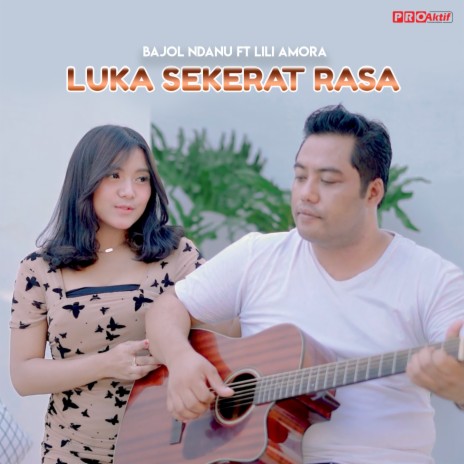 Luka Sekerat Rasa ft. Lili Amora | Boomplay Music