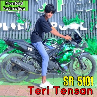 Teri Tensan Vajid Pathraliya SR 5101