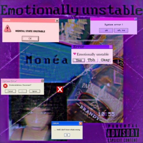 Emotionally Unstable | Boomplay Music
