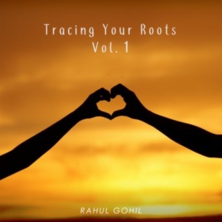 Tracing Your Roots, Vol. 1