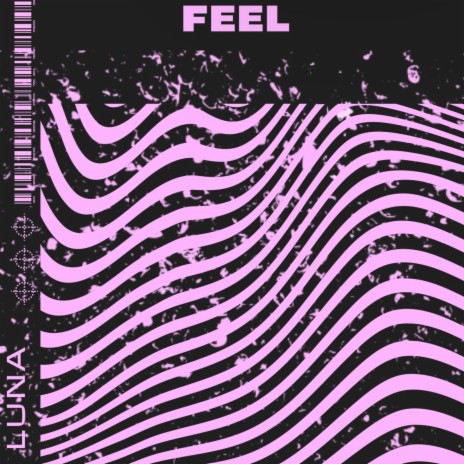 FEEL | Boomplay Music