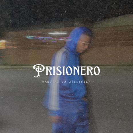 Prisionero | Boomplay Music