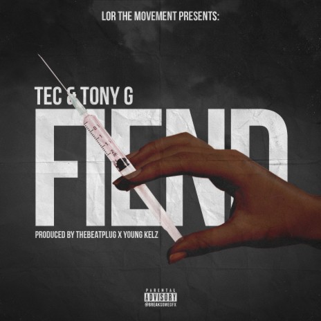 Fiend ft. Tony G | Boomplay Music