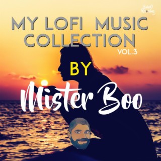 My Lofi Music Collection, Vol. 3