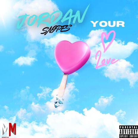 Your Love | Boomplay Music