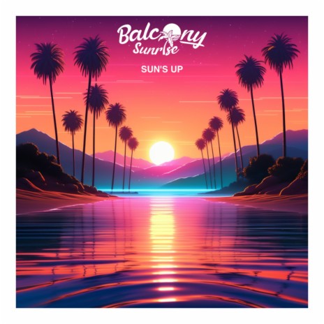 Sun's Up | Boomplay Music
