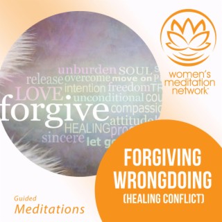 Forgiving Wrongdoing (Healing Conflict)