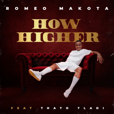 How Higher ft. Thato Tladi | Boomplay Music