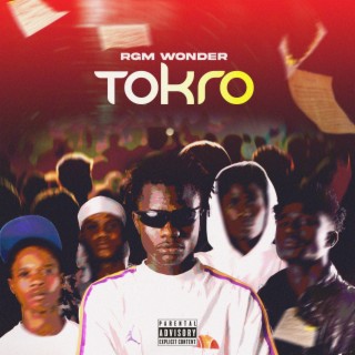 Tokro lyrics | Boomplay Music