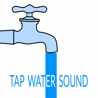 Tap Water Sound