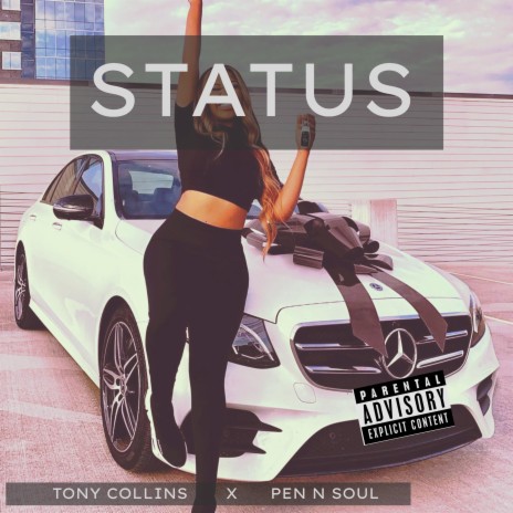 Status ft. Tony Collins | Boomplay Music