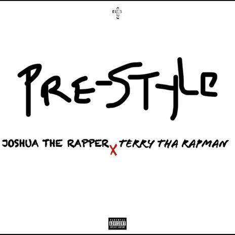 Pre-Style ft. Terry Tha Rapman | Boomplay Music