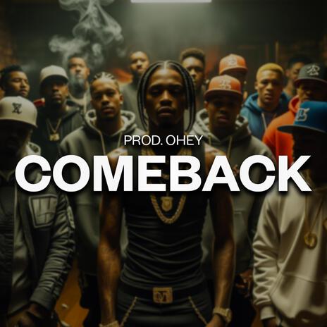 COMEBACK | Boomplay Music