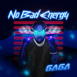 No Bad Energy lyrics | Boomplay Music