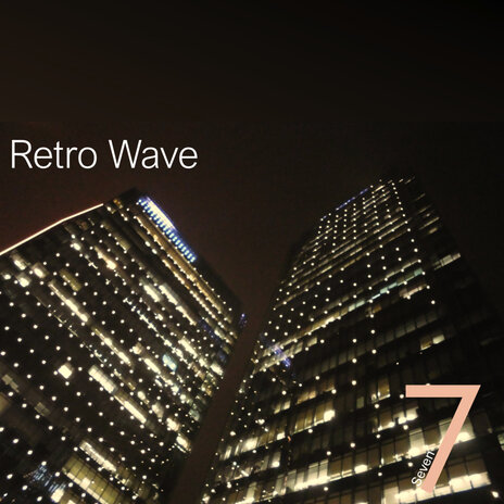 Retro Wave | Boomplay Music