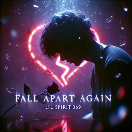 Fall apart again | Boomplay Music