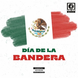Día De La Bandera (Versión Mexicana)