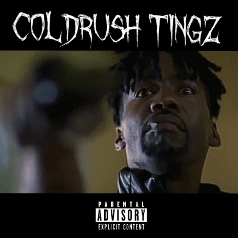 Coldrush Tingz | Boomplay Music