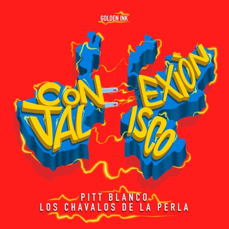 Conexión Jalisco ft. Los Chavalos De La Perla | Boomplay Music