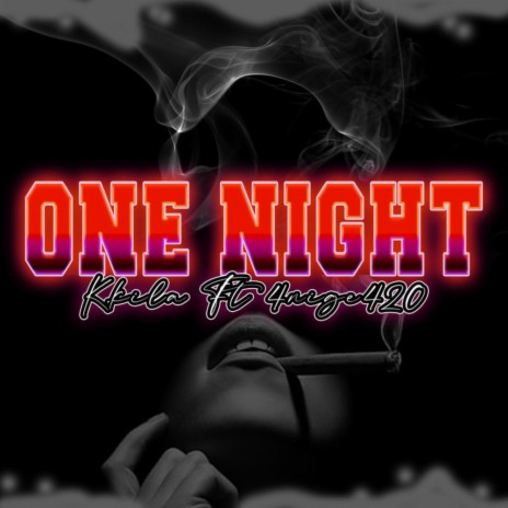 One night ft. 4ngie20 | Boomplay Music