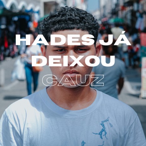 Hades Já Deixou Escrito | Boomplay Music