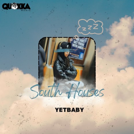 South Houses ft. Quokka Music | Boomplay Music