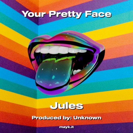 Your Pretty Face | Boomplay Music