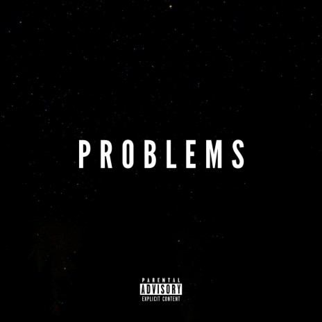 Problems | Boomplay Music