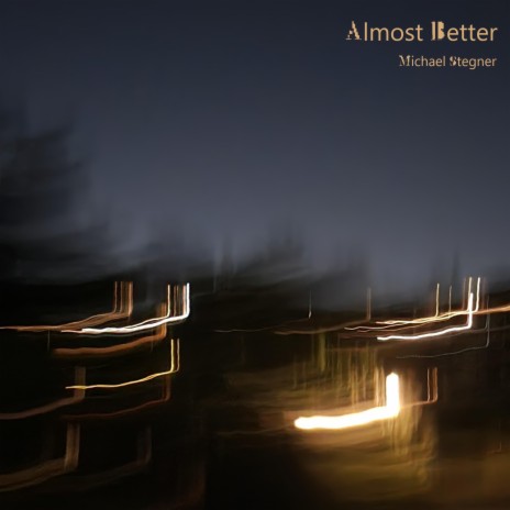 Almost Better | Boomplay Music