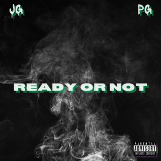 Ready or Not (Freestyle)