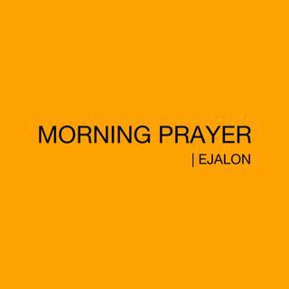 Morning Prayer