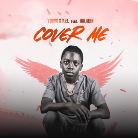 Cover Me ft. Haladin | Boomplay Music