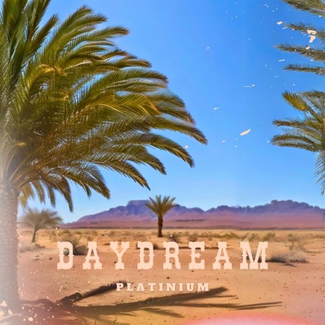 Daydream | Boomplay Music