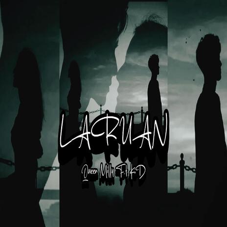 Laruan ft. Queen Milly | Boomplay Music