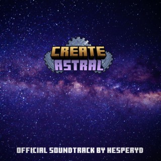 Create Astral (Original Game Soundtrack)