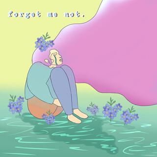 forget me not