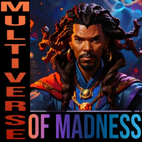 Multiverse of Madness | Boomplay Music