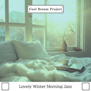 Lovely Winter Morning Jazz