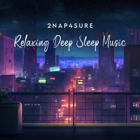 Relaxing Deep Sleep Music