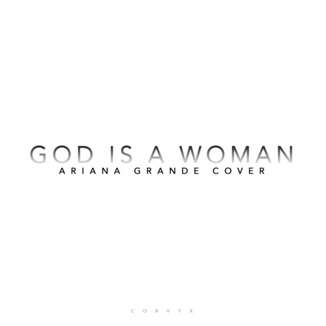 God Is a Woman | Boomplay Music