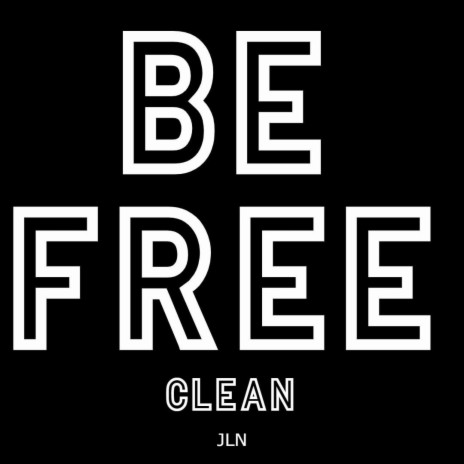 Be Free (Radio Edit) | Boomplay Music