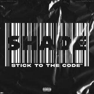 Stick To The Code EP