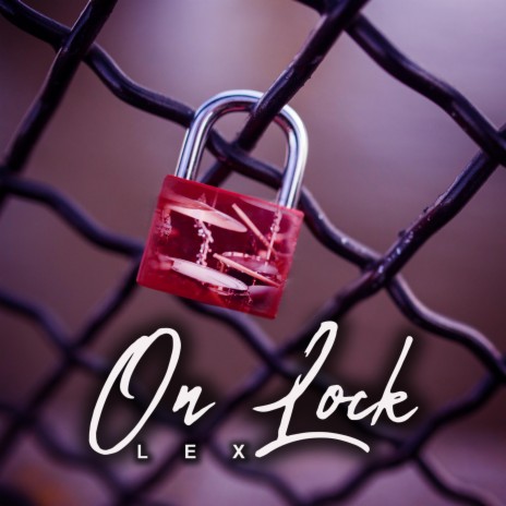 On Lock | Boomplay Music