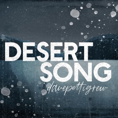 Desert Song | Boomplay Music