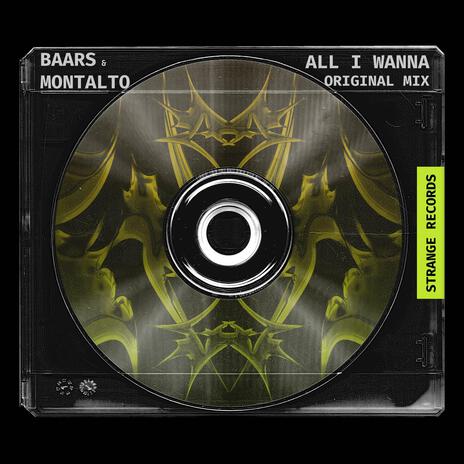 All I Wanna ft. Montalto | Boomplay Music