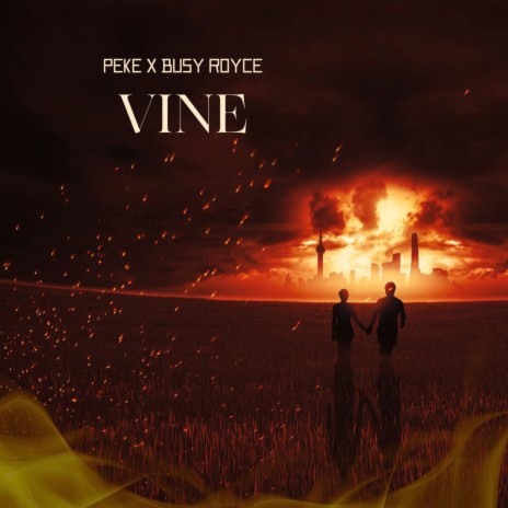 Vine ft. Busy Royce | Boomplay Music