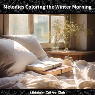 Melodies Coloring the Winter Morning